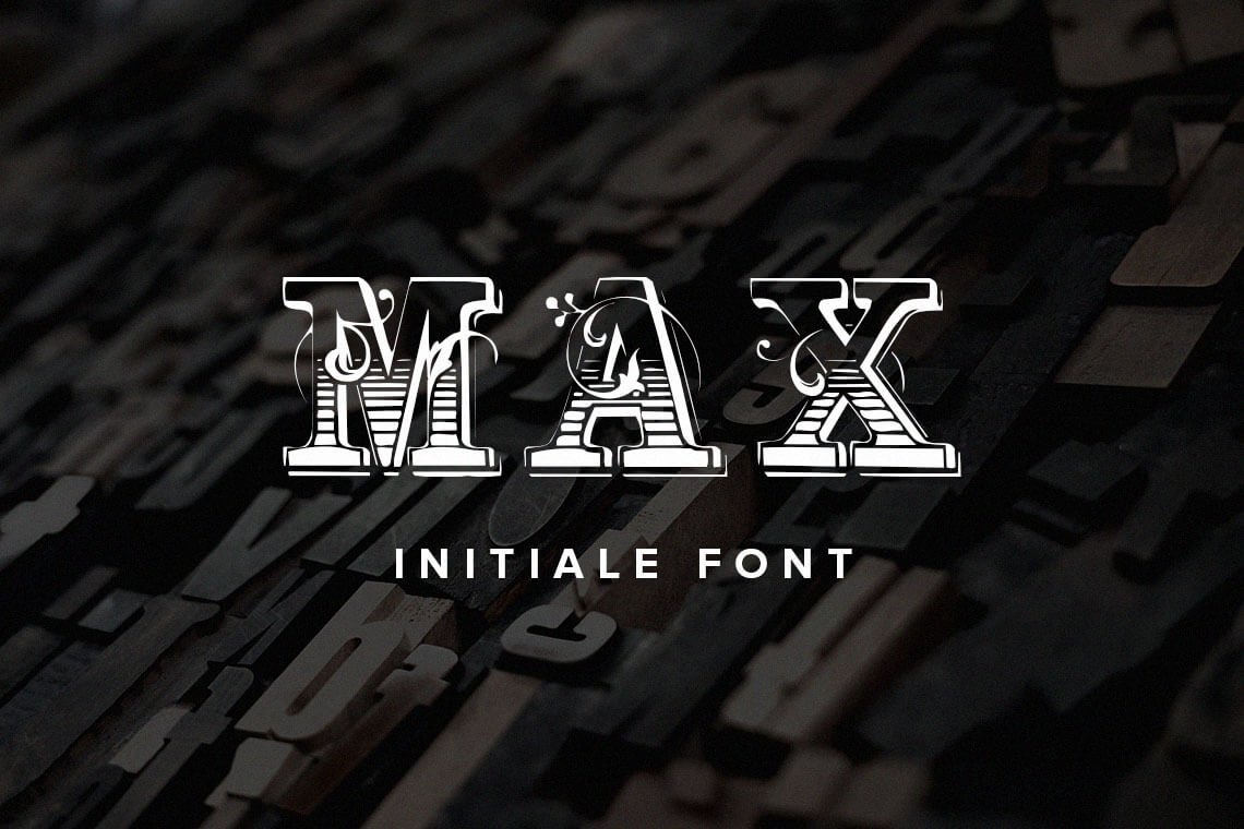 Max Initiale Font