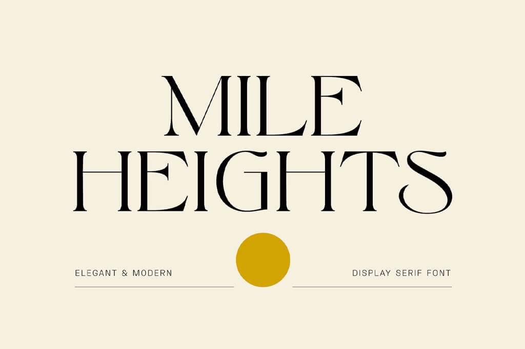Mile Heights — Display Serif