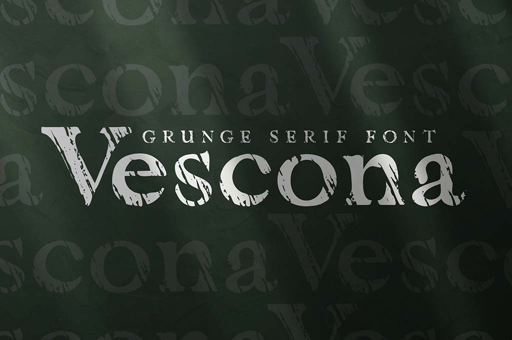 Vescona Grunge Serif Font