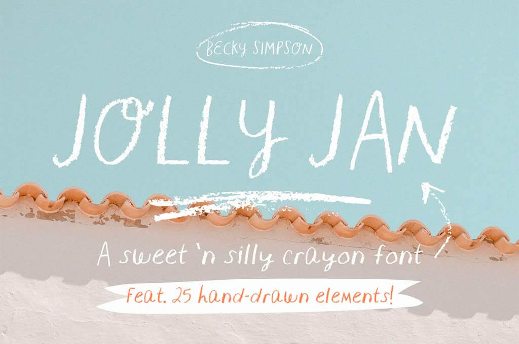 Jolly Jan • Crayon Handlettered Font