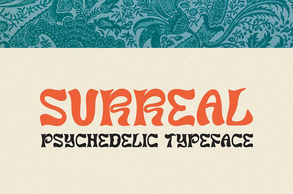 Surreal — Psychedelic Typeface