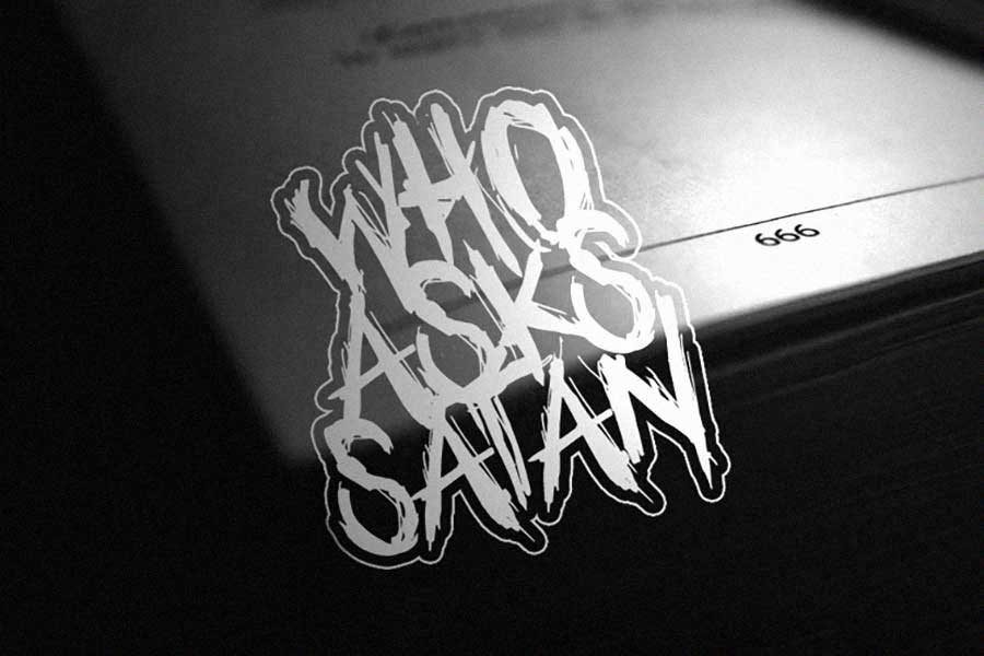 Who Asks Satan Font