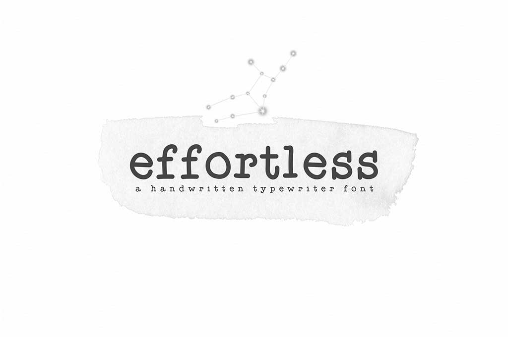 Effortless — Typewriter Font