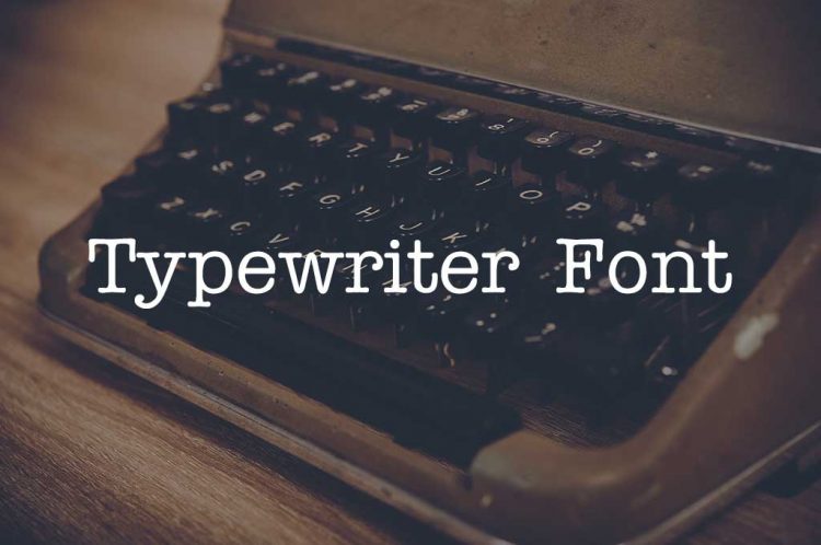 30 Best Typewriter Fonts — Free & Premium - The Designest