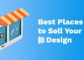 20 Best Places To Sell Your Digital Design Online