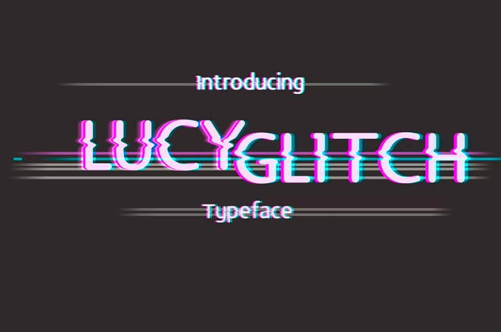 Lucy Glitch Font