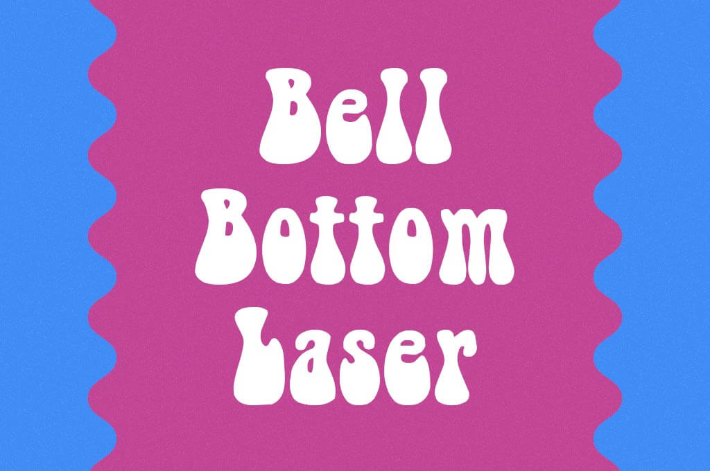 Bell Bottom Laser