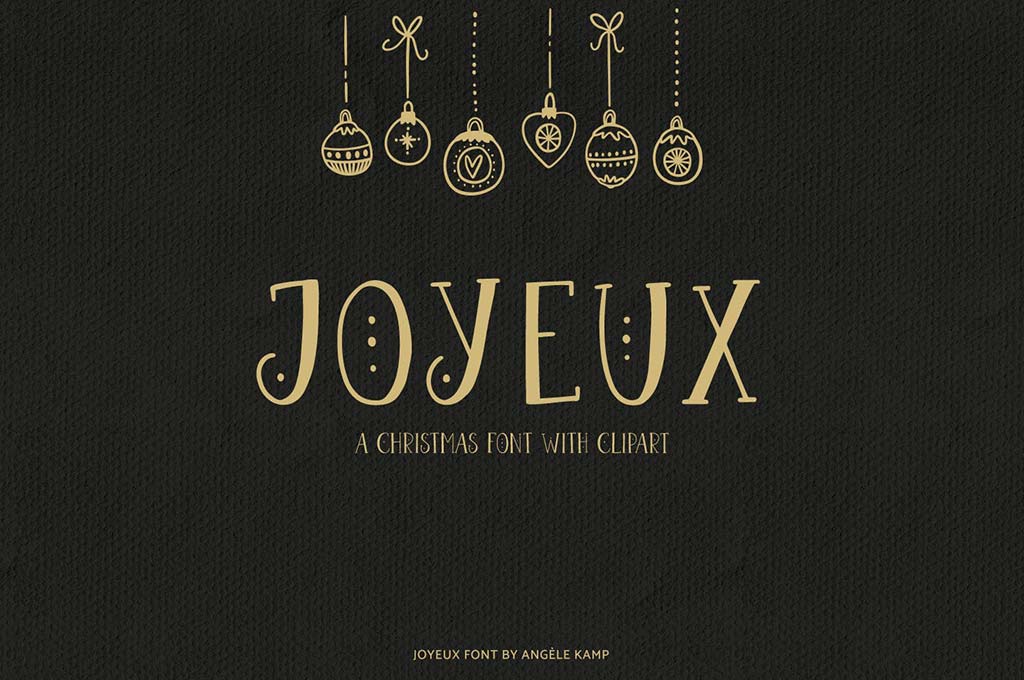 Joyeux Christmas Font & Clipart