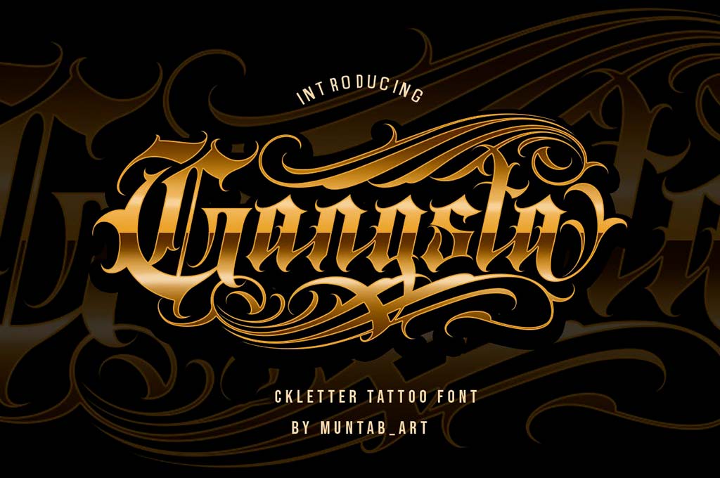 Gangsta Typeface | Tattoo Fonts