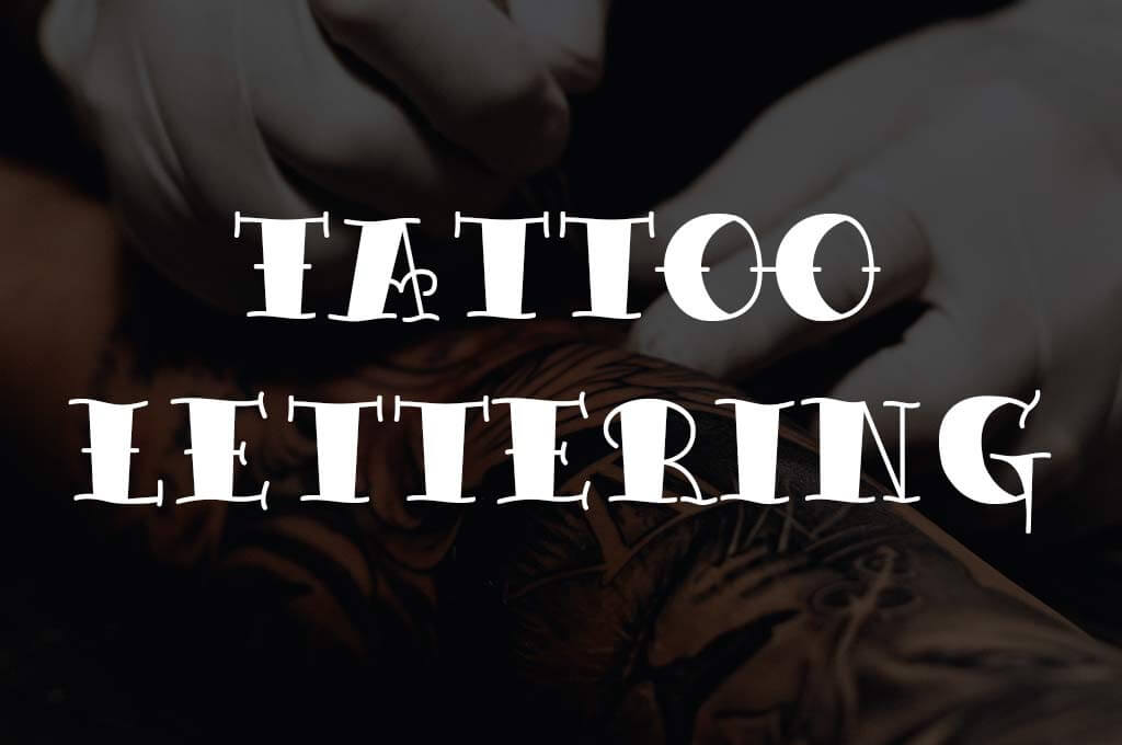Tattoo Lettering Font