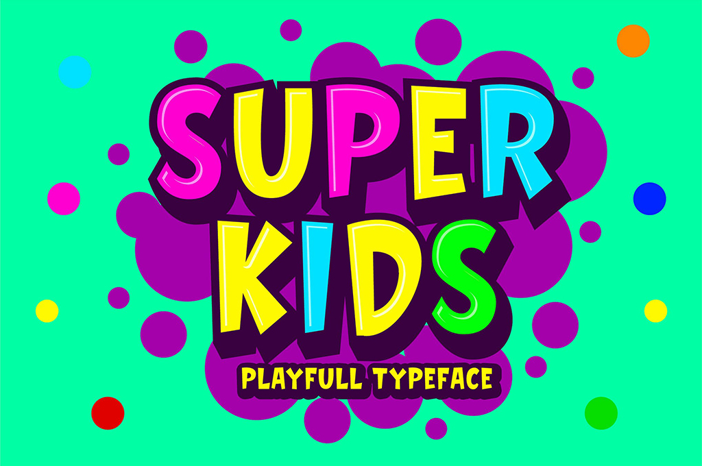 Super Kids — Playfull Typeface