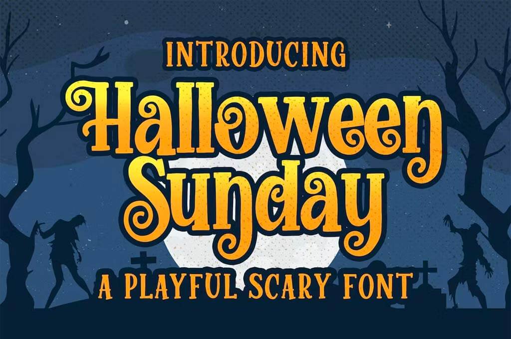 Halloween Sunday — a Playful Scary Font