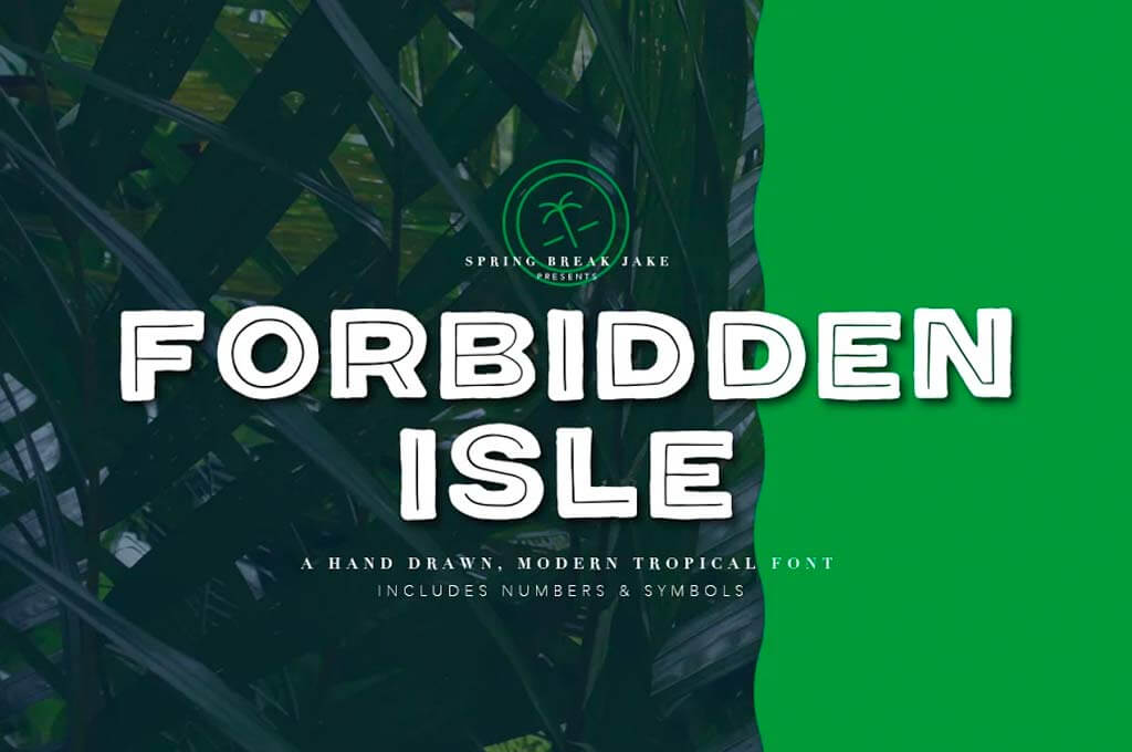 Forbidden Isle Tropical Font