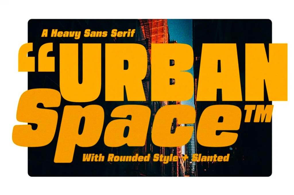 Urban Space — Heavy Sans Serif