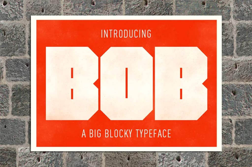Bob - Big Bad Blocky Font