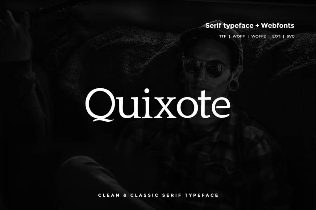 Quixote — Classic Serif Typeface + WebFont