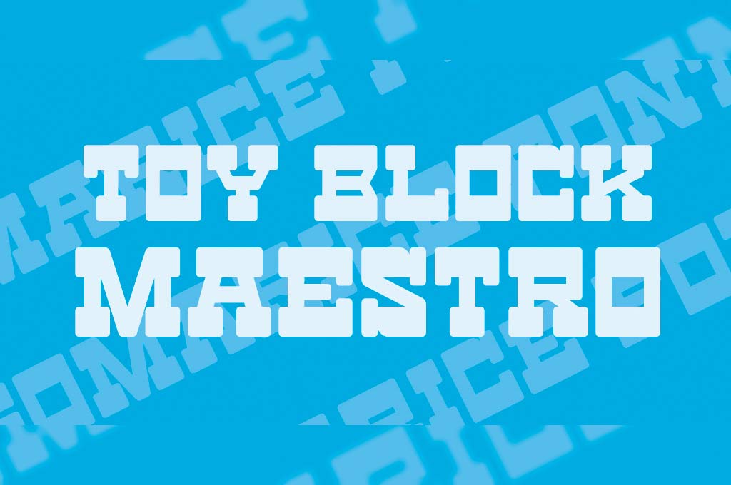Toy Block Maestro Font