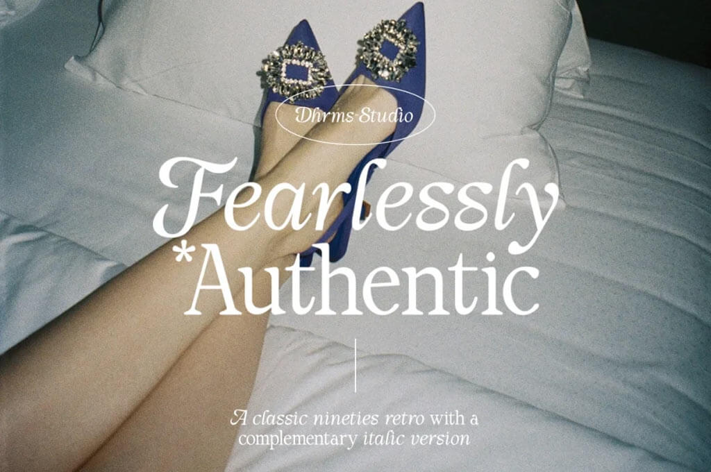 Fearlessly Authentic — Nineties Font