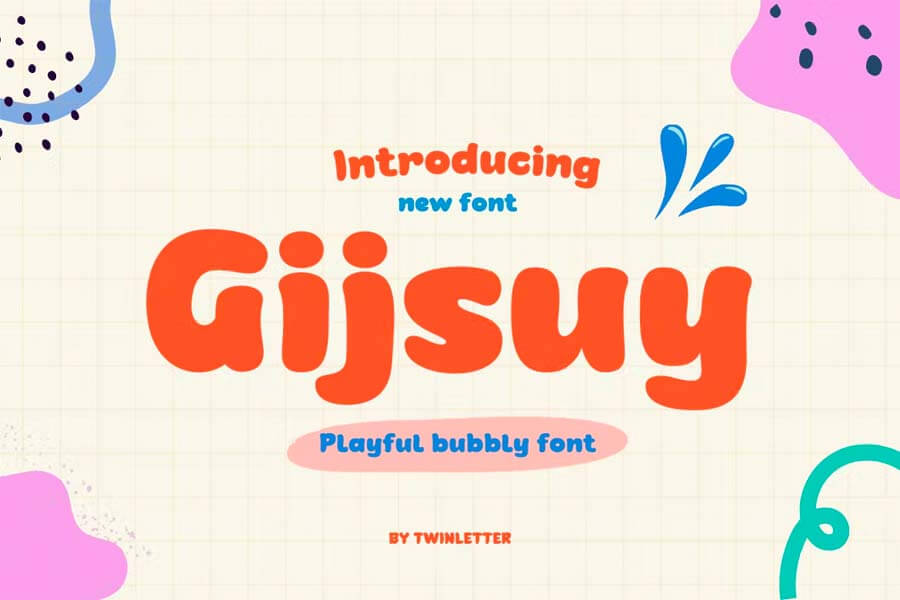 Gijsuy — Playful Bubbly Font