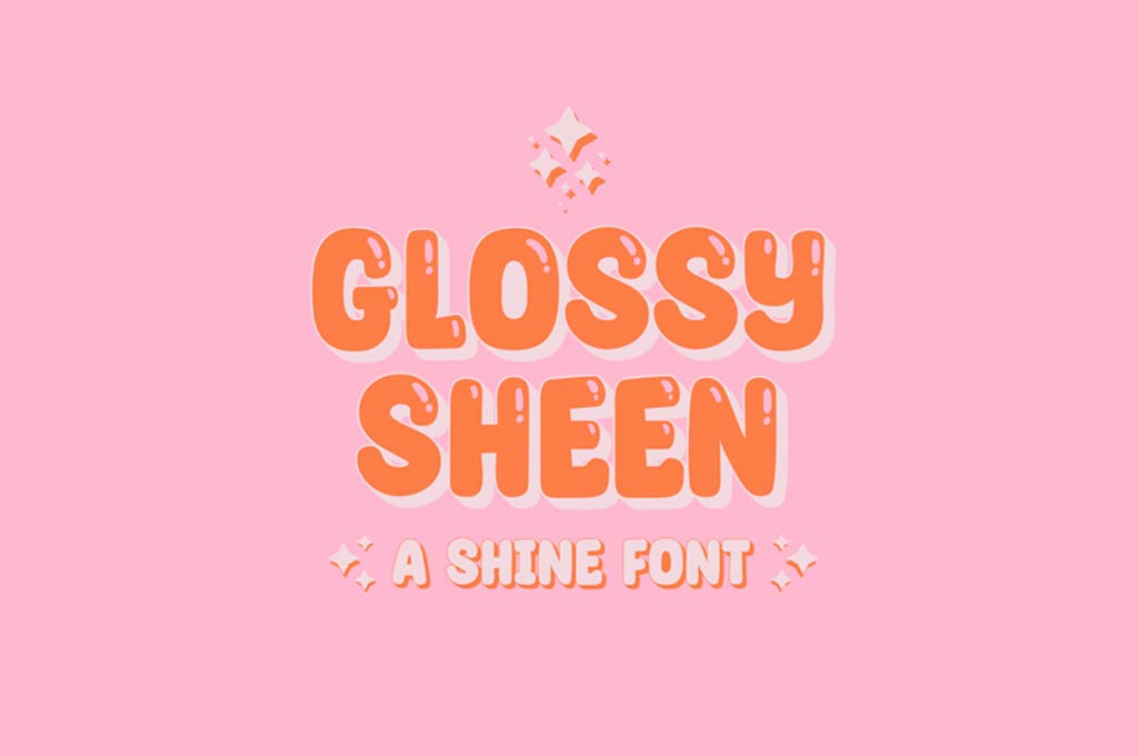 Glossy Sheen — A Shine Font
