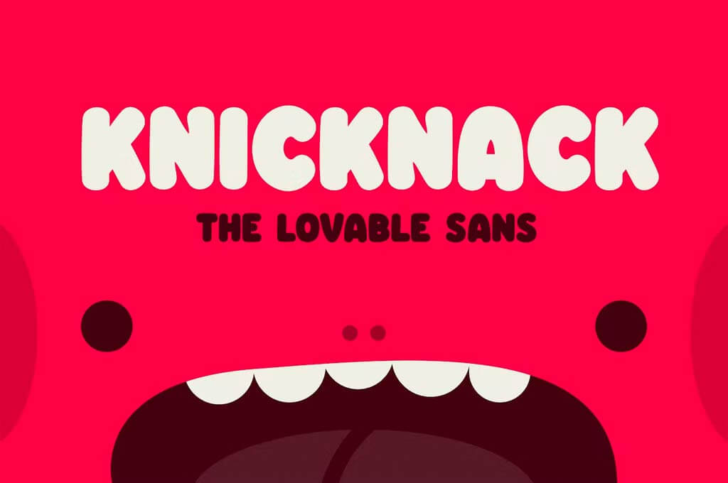 Knicknack — The Lovable Sans