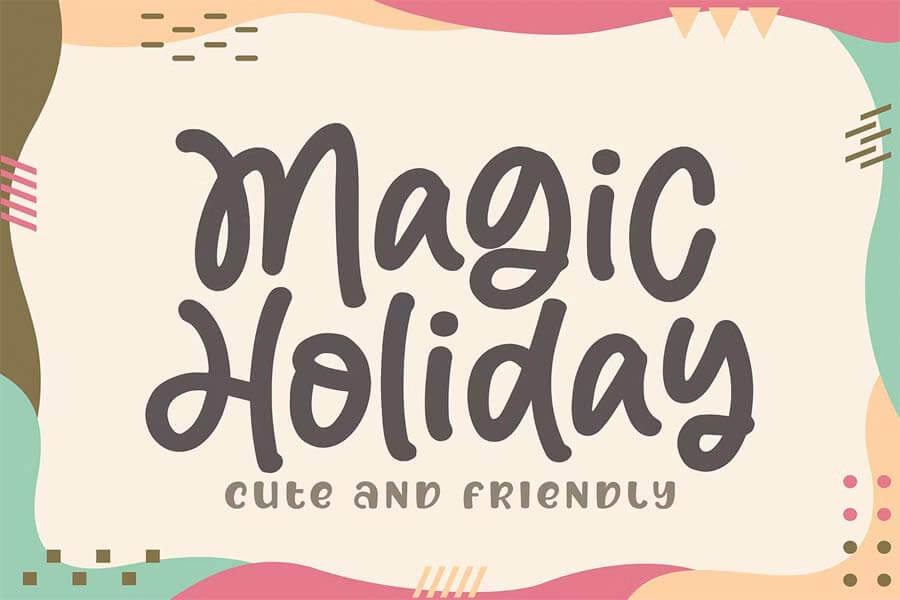 Magic Holiday — Cute and Friendly