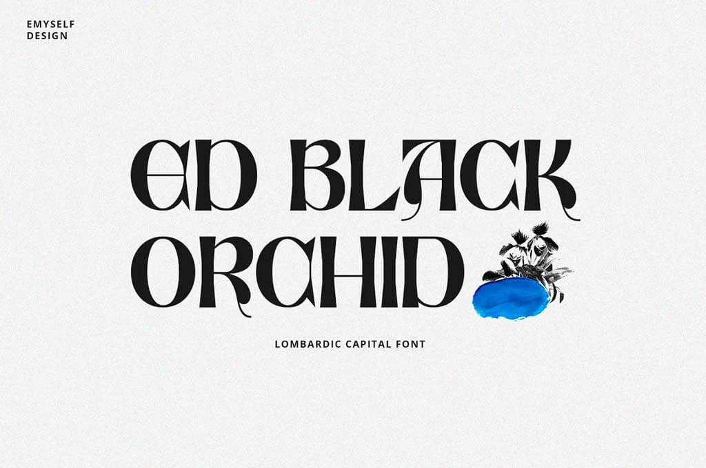 ED Black Orchid — Lombardic Capital Font