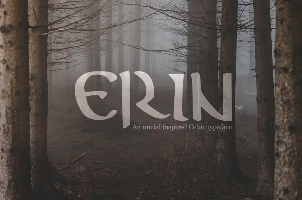 Erin — A Mystical Celtic Typeface