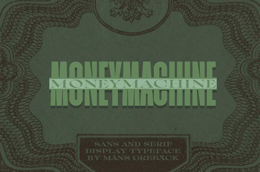 Money Machine – Six Cash Typefaces
