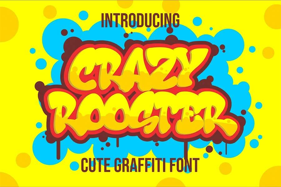 Crazy Rooster - Cute Graffiti Font