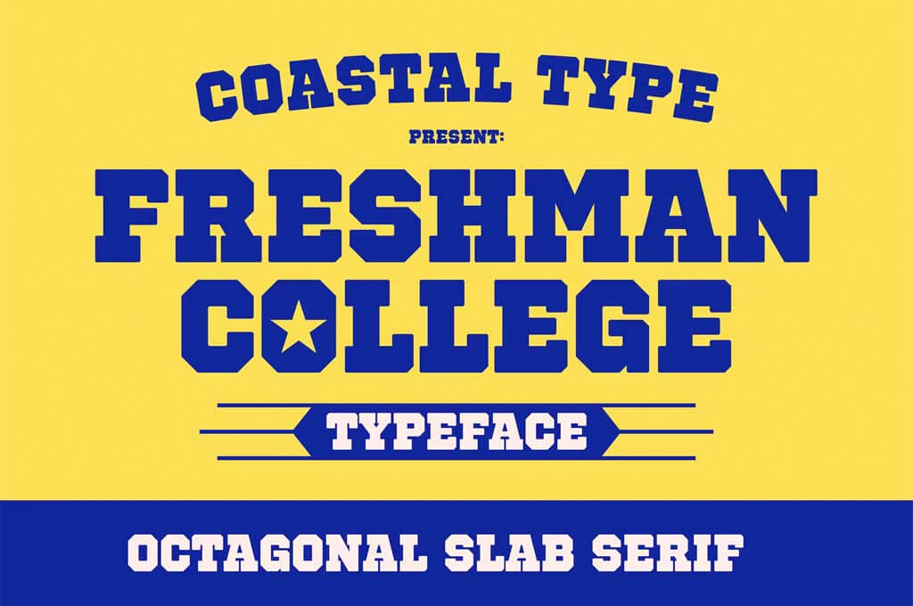 Freshman College Typeface