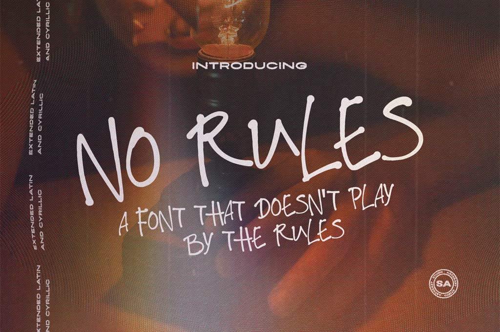 NO RULES || Cursive Handwritten Font